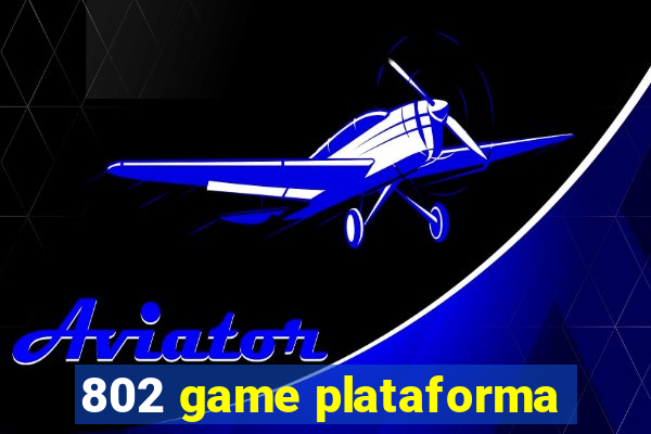 802 game plataforma